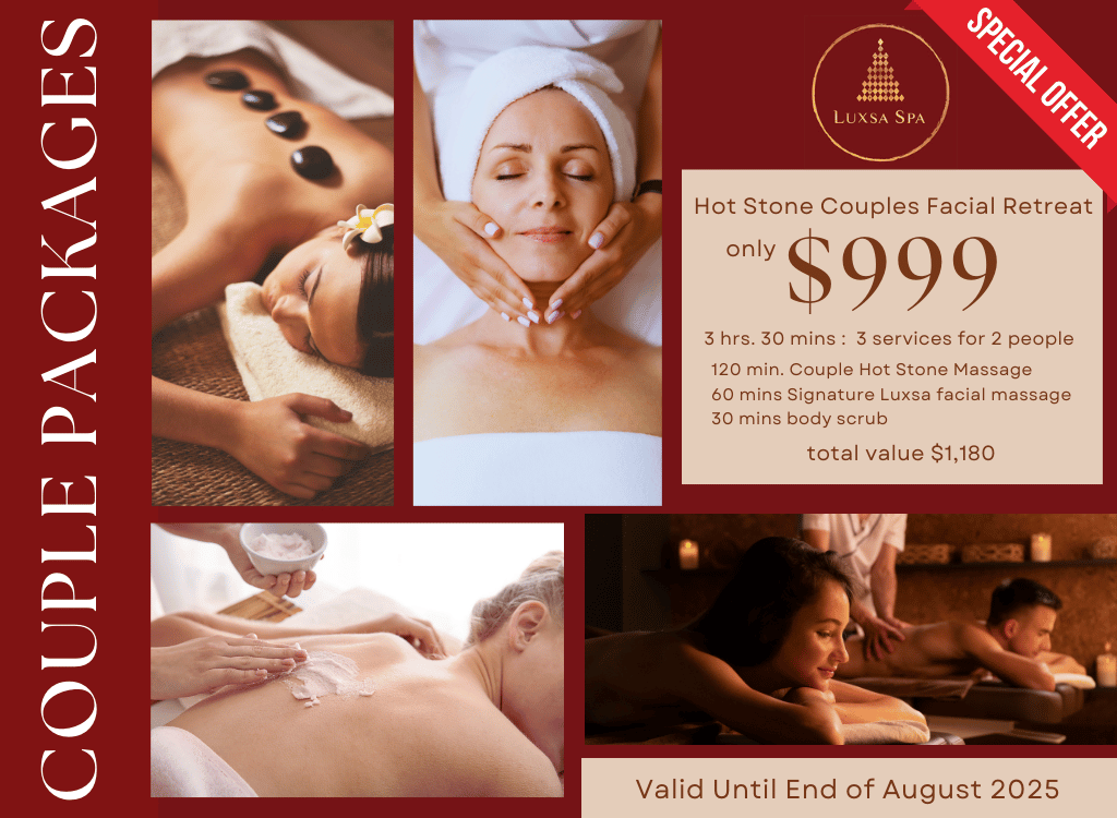 🌟 Hot Stone Couples Facial Retreat - $999 Includes: Couple Hot Stone Massage 120min ($640 value) 2x Signature Luxsa Facial Massage 60min ($360 value) 2x Body Scrub Add-on 30min ($180 value) Total Value: $1,180